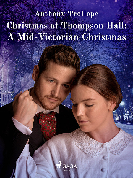 E-kniha Christmas at Thompson Hall: A Mid-Victorian Christmas Tale