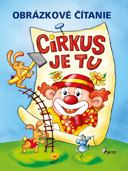 E-kniha Cirkus je tu! Obrázkové čítanie
