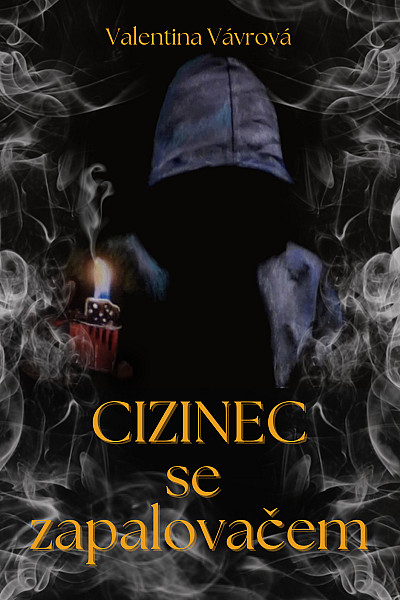 E-kniha Cizinec se zapalovačem