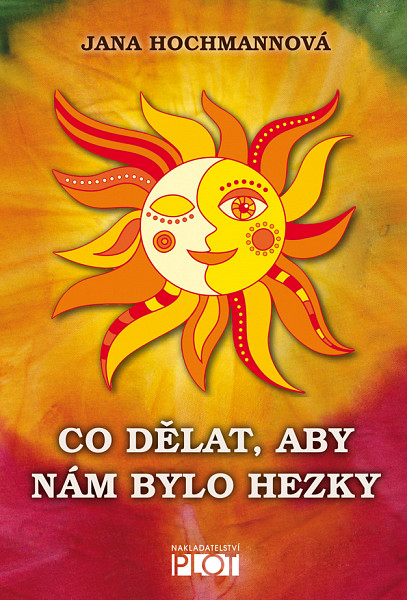 E-kniha Co dělat, aby nám bylo hezky