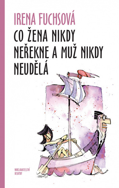 E-kniha Co žena nikdy neřekne a muž nikdy neudělá