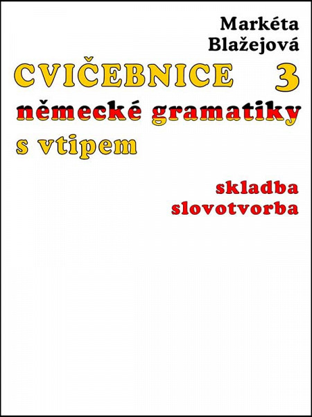 E-kniha Cvičebnice německé gramatiky s vtipem, díl 3