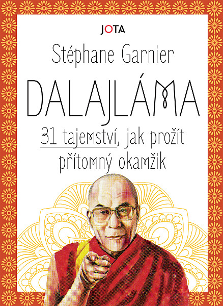 E-kniha Dalajláma – 31 tajemství, jak prožít přítomný okamžik