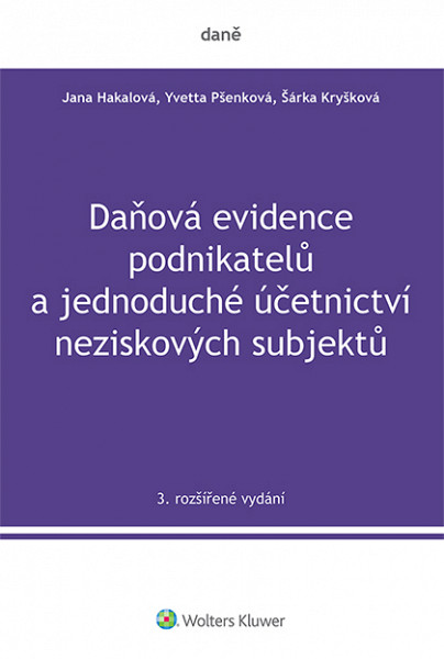 E-kniha Daňová evidence podnikatelů a jednoduché účetnictví neziskových subjektů, 3. rozšířené vydání