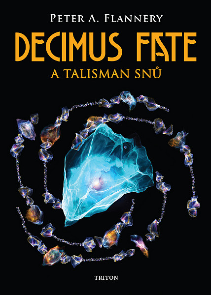 E-kniha Decimus Fate a talisman snů
