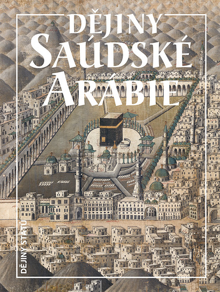 E-kniha Dějiny Saúdské Arábie