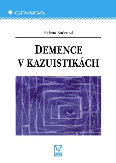 E-kniha Demence v kazuistikách