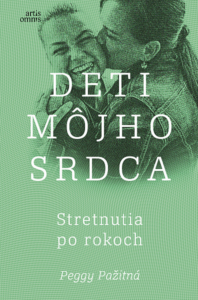 E-kniha Deti môjho srdca - Stretnutia po rokoch