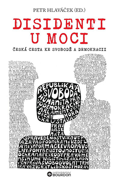 E-kniha Disidenti u moci: Česká cesta ke svobodě a demokracii