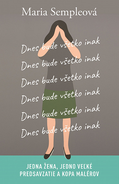 E-kniha Dnes bude všetko inak