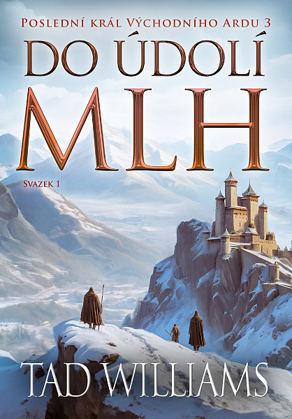 E-kniha Do údolí mlh - 1. svazek