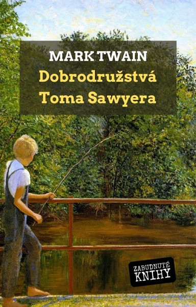 E-kniha Dobrodružstvá Toma Sawyera