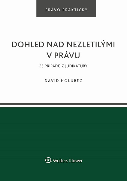 E-kniha Dohled nad nezletilými v právu. 25 příkladů z judikatury