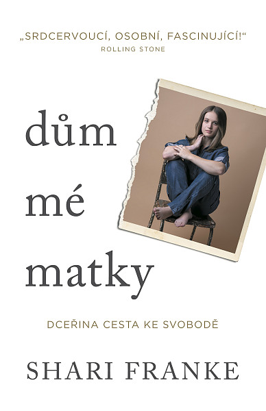 E-kniha Dům mé matky - Dceřina cesta ke svobodě