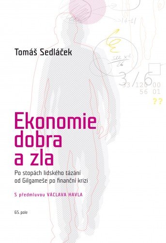 E-kniha Ekonomie dobra a zla - rozšířené oxfordské vydání