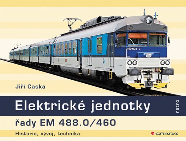 E-kniha Elektrické jednotky řady EM 488.0/460