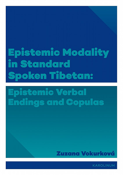E-kniha Epistemic modality in spoken standard Tibetian: epistemic verbal endings and copulas