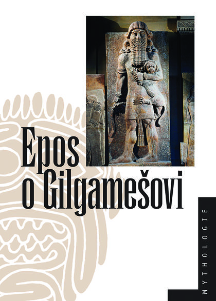 E-kniha Epos o Gilgamešovi