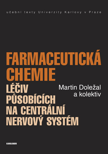 E-kniha Farmaceutická chemie léčiv působících na centrální nervový systém