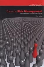 E-kniha Focus on risk management - Manage risks to improve project success