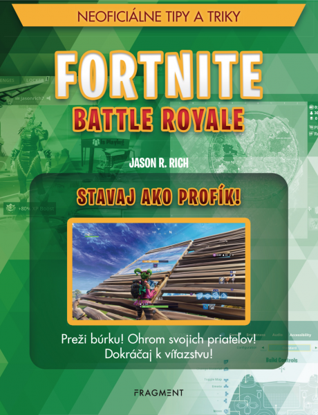 E-kniha Fortnite Battle Royale: Stavaj ako profík!