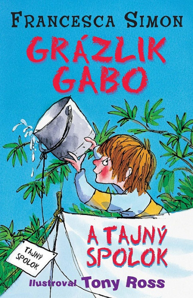 E-kniha Grázlik Gabo a tajný spolok