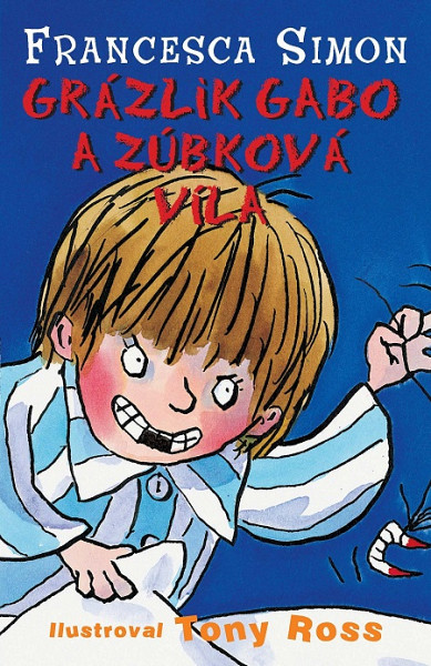 E-kniha Grázlik Gabo a zúbková víla