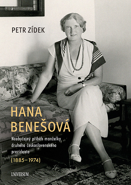 E-kniha Hana Benešová – Neobyčejný příběh manželky druhého československého prezidenta (1885–1974)
