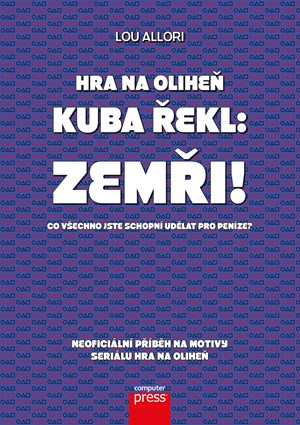 E-kniha Hra na oliheň – Kuba řekl: Zemři!