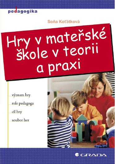 E-kniha Hry v mateřské škole v teorii a praxi