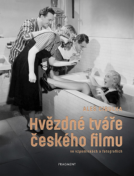 E-kniha Hvězdné tváře českého filmu ve vzpomínkách a fotografiích