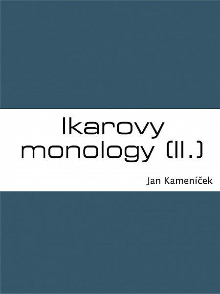 E-kniha Ikarovy monology (II.)