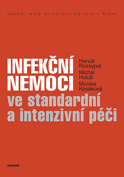 E-kniha Infekční nemoci ve standardní a intenzivní péči