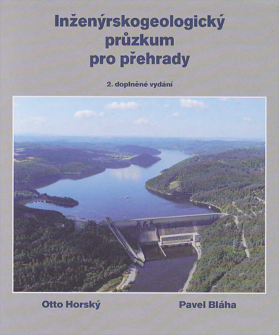 E-kniha Inženýrskogeologický průzkum pro přehrady, aneb „co nás také poučilo“