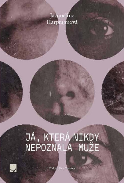 E-kniha Já, která nikdy nepoznala muže