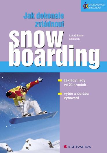 E-kniha Jak dokonale zvládnout snowboarding