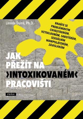 E-kniha Jak přežít na „intoxikovaném“ pracovišti