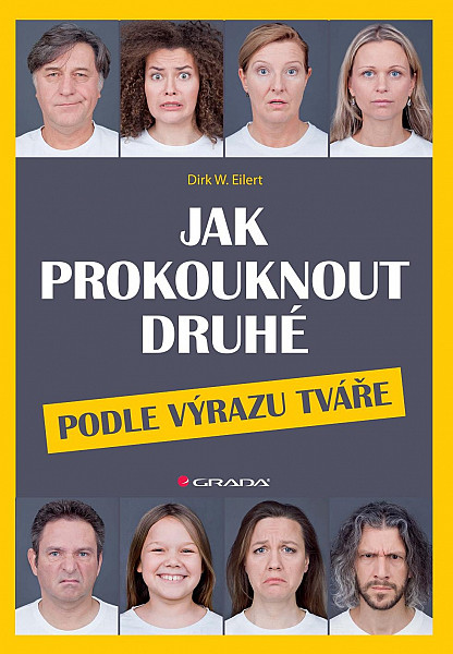 E-kniha Jak prokouknout druhé podle výrazu tváře