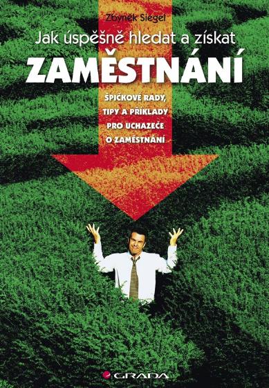 E-kniha Jak úspěšně hledat a získat zaměstnání