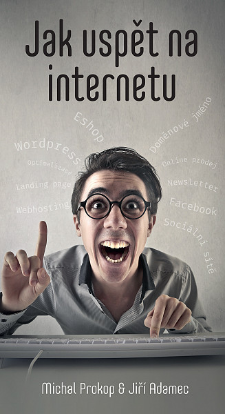 E-kniha Jak uspět na internetu