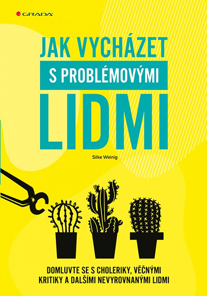 E-kniha Jak vycházet s problémovými lidmi