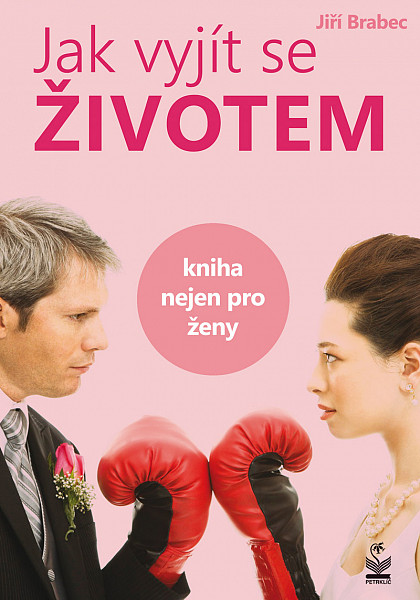 E-kniha Jak vyjít se životem