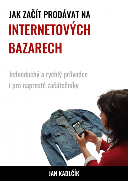 E-kniha Jak začít prodávat na internetových bazarech