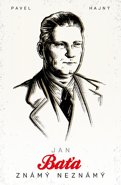E-kniha Jan Baťa: Známý neznámý