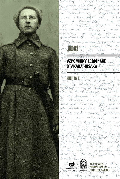 E-kniha Jdi! (Kniha I.) Vzpomínky legionáře Otakara Husáka