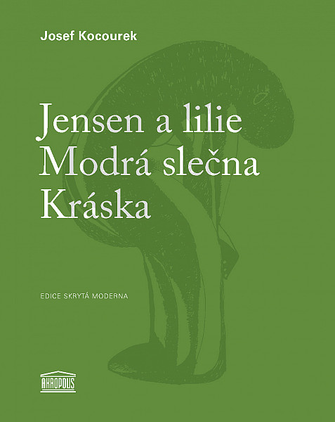 E-kniha Jensen a lilie / Modrá slečna / Kráska