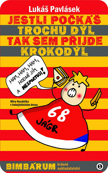 E-kniha Jestli počkáš trochu dýl, tak sem přijde krokodýl