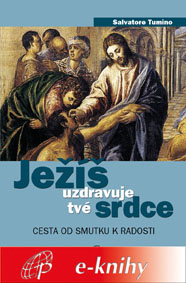 E-kniha Ježíš uzdravuje tvé srdce