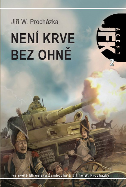 E-kniha JFK 002 Není krve bez ohně