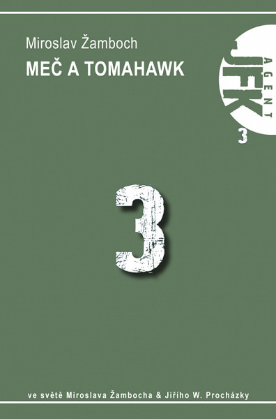 E-kniha JFK 003 Meč a tomahavk